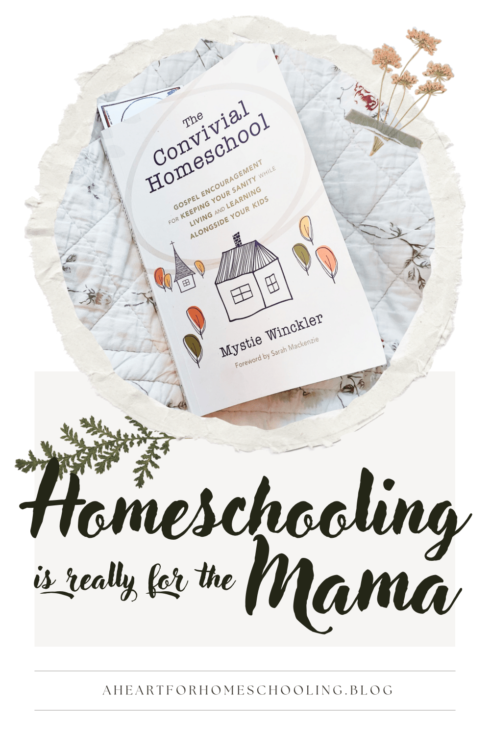 Why Homeschooling is Really for the&nbsp;Mama